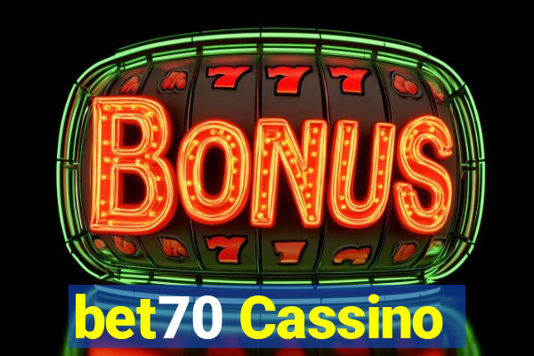 bet70 Cassino